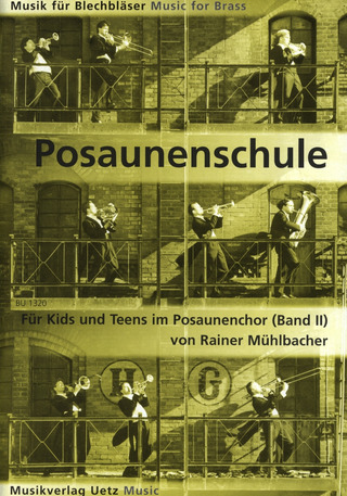 Rainer Mühlbacher: Posaunenschule 2
