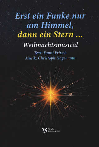 Christoph Hagemann - Erst ein Funke nur am Himmel, dann ein Stern