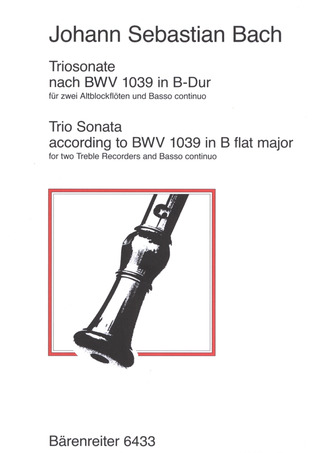 Johann Sebastian Bach - Triosonate für zwei Blockflöten und Basso continuo B-Dur (original G-Dur) BWV 1039
