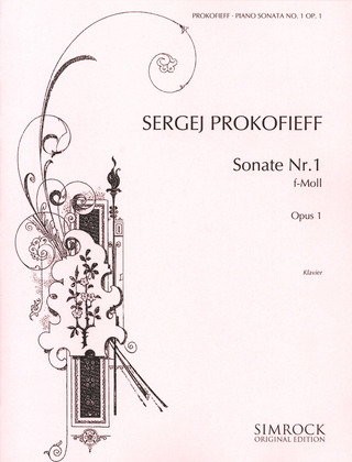Sergueï Prokofiev - Sonate Nr. 1 f-Moll op. 1