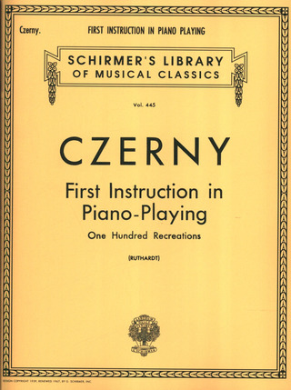Carl Czerny et al. - First Instruction In Piano Playing