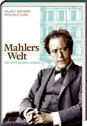 Reinhold Kubik et al. - Mahlers Welt
