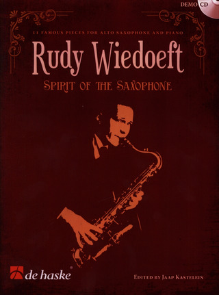 Rudy Wiedoeft - Rudy Wiedoeft – Spirit of the Saxophone