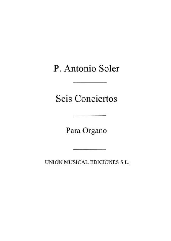 Antonio Soler - Seis Conciertos
