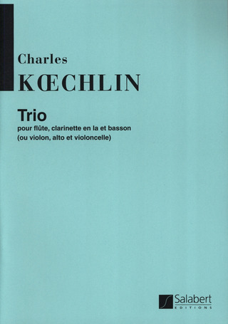 Charles Koechlin - Trio