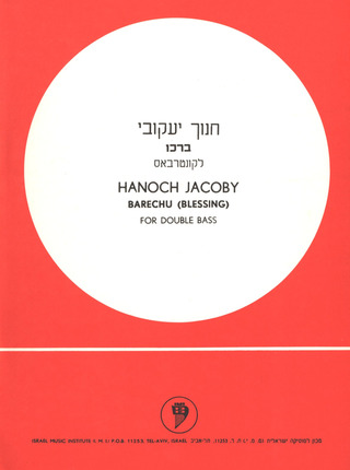 Hanoch Jacoby - Barechu (Blessing)