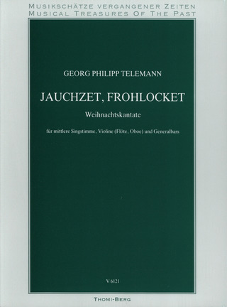 Georg Philipp Telemann: Jauchzet, frohlocket