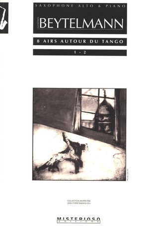 Gustavo Beytelmann - 8 Airs autour du Tango 1 (1-2)
