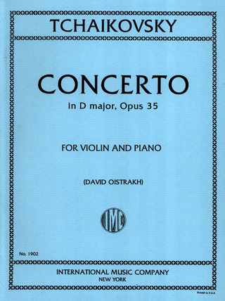 Pyotr Ilyich Tchaikovsky - Concert D-Dur Opus 35 (Oistrach)
