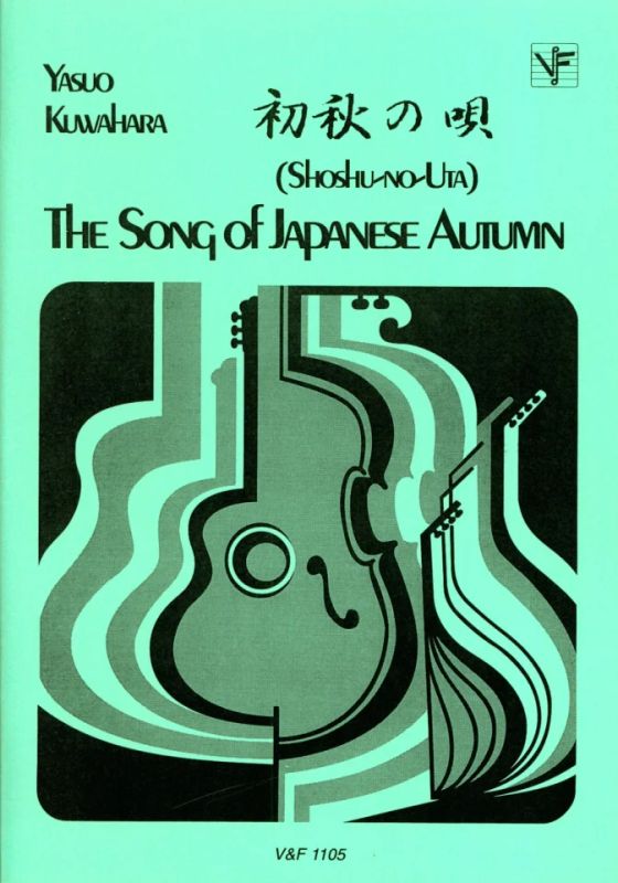 Yasuo Kuwahara - Song Of Japanese Autumn