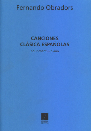 Fernando Obradors - Canciones clásicas españolas