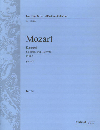 Wolfgang Amadeus Mozart: Hornkonzert [Nr. 3] Es-dur KV 447