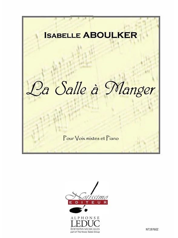 Isabelle Aboulker - La Salle à Manger