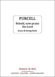 Henry Purcell - Behold, now praise the Lord