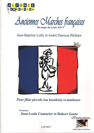 Jean-Baptiste Lully et al. - Anciennes Marches françaises