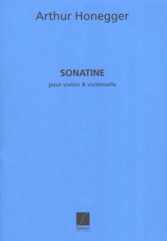 Arthur Honegger - Sonatine