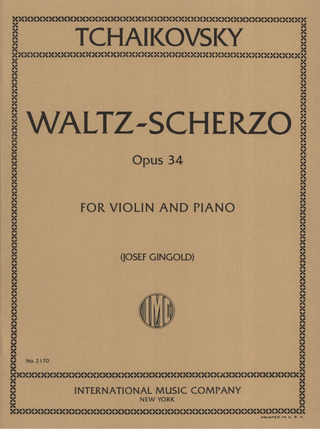 Pyotr Ilyich Tchaikovsky - Valzer Scherzo Op. 34 (Gingold)