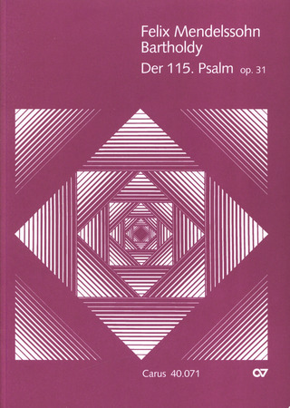 Felix Mendelssohn Bartholdy - Der 115. Psalm A 9 (1830)