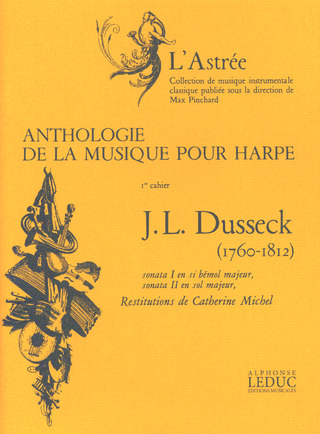 Jan Ladislav Dussek - Anthologie de la Musique pour Harpe Vol.1