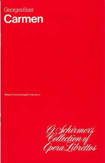 Georges Bizet y otros.: Carmen – Libretto