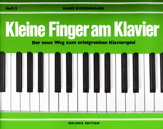 Hans Bodenmann - Kleine Finger am Klavier 5