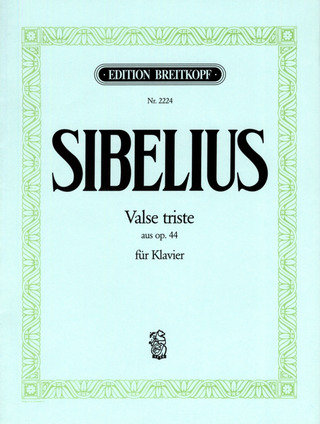 Jean Sibelius - Valse triste op. 44