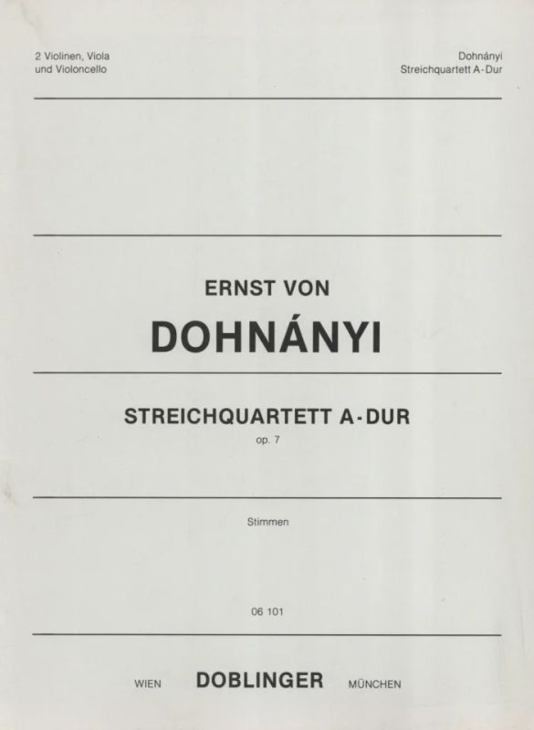 Ernst von Dohnányi - Streichquartett A-Dur op. 7