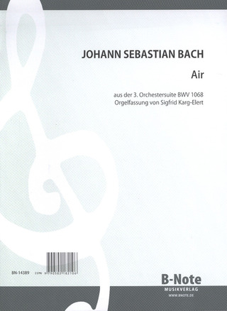 Johann Sebastian Bach - Air D-Dur aus BWV 1068