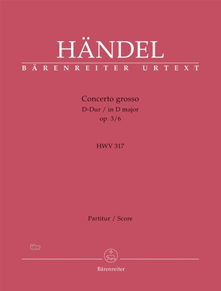 George Frideric Handel - Concerto grosso D-Dur op. 3/6