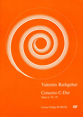 Johann Valentin Rathgeber - Concerto C-Dur op. 6 Nr. 19