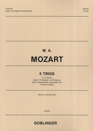 Wolfgang Amadeus Mozart - 5 Trios