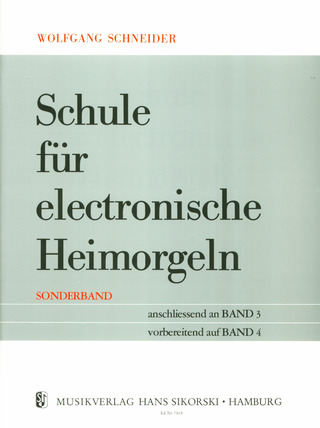 Wolfgang Schneider - Schule für electronische Heimorgeln - Sonderband