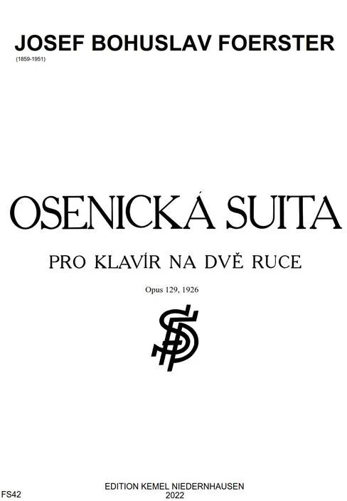 Josef Bohuslav Foerster - Osenická suita op. 129
