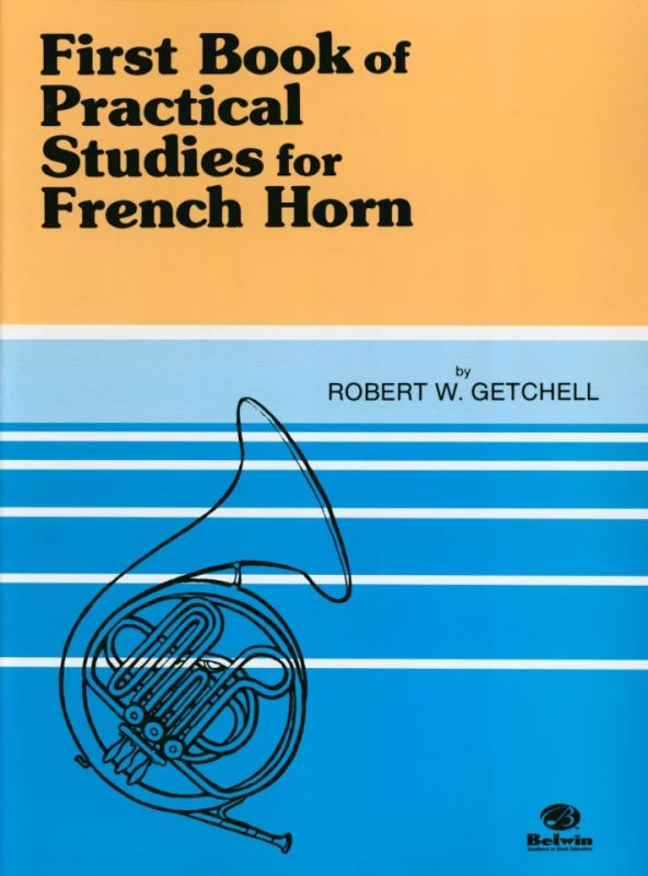 Robert W. Getchell - Practical Studies for French Horn 1