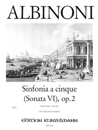 Tomaso Albinoni - Sinfonia a cinque (Sonata VI), op. 2