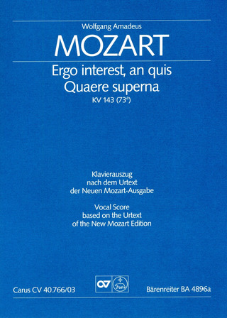 Wolfgang Amadeus Mozart - Ergo interest - Quaere superna KV 143