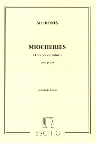 Mel Bonis - Miocheries