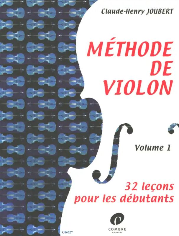 Claude-Henry Joubert - Méthode de violon Vol.1
