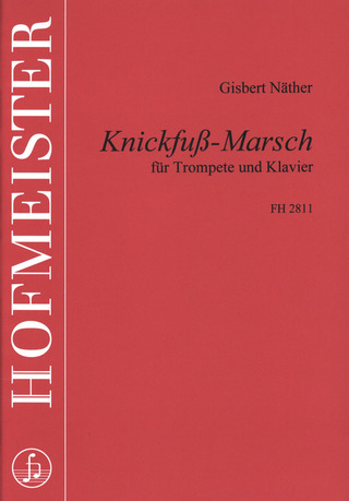 Gisbert Näther - Knickfuß-Marsch