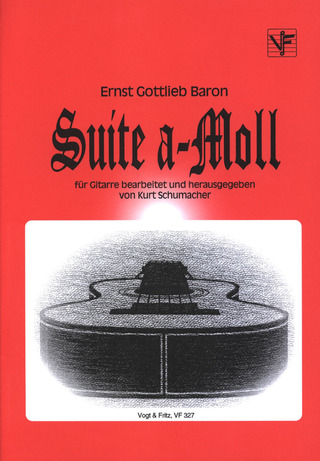 Ernst Gottlieb Baron: Suite A-Moll