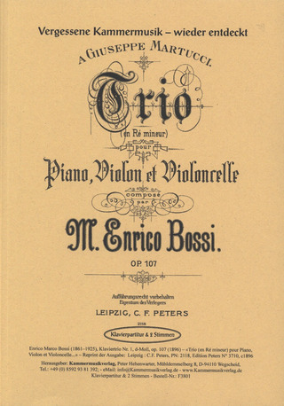 Marco Enrico Bossi - Klaviertrio Nr. 1 d-Moll op. 107 (1896)