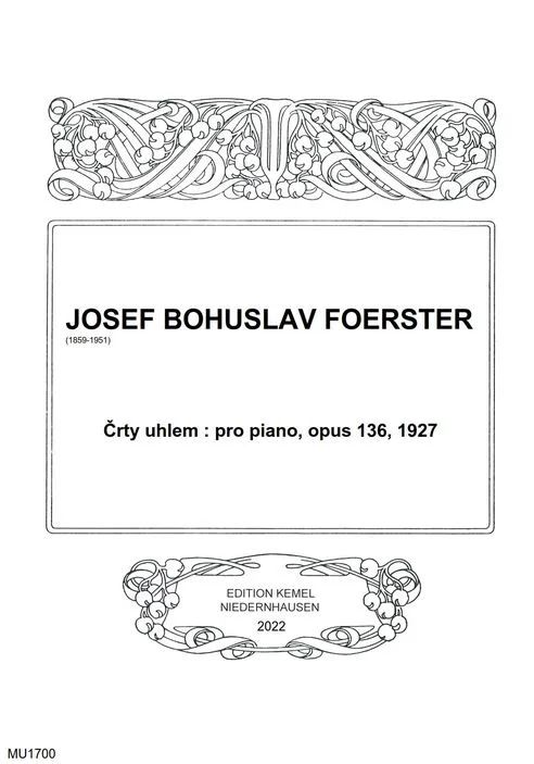 Josef Bohuslav Foerster - Črty uhlem op. 136