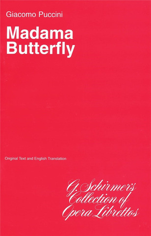 Giacomo Puccini atd. - Madama Butterfly – Libretto