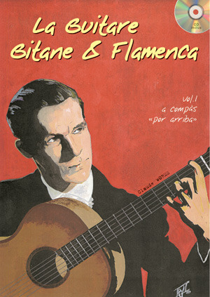 Claude Worms: La Guitare Gitane & Flamenca 1