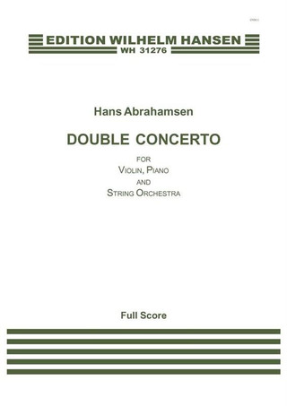Hans Abrahamsen - Double Concerto