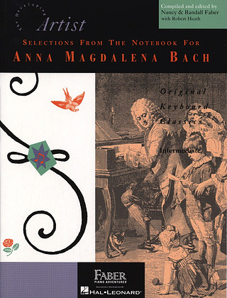 Johann Sebastian Bachm fl. - Selections from the Notebook for Anna M. Bach