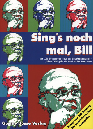 Sing's nochmal, Bill