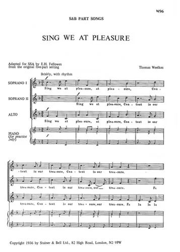 Thomas Weelkes - Sing we at pleasure