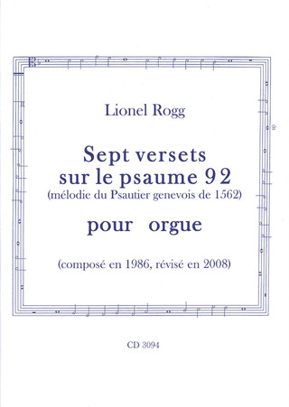 Lionel Rogg - 7 Versets Sur Le Psaume 92