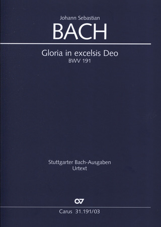 Johann Sebastian Bach - Gloria in excelsis Deo BWV 191